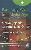 Medya Çağında İyi Anne Baba Olmak - Nobel Yayın Dağıtım