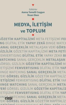 Medya, İletişim ve Toplum - 1