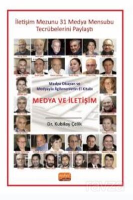 Medya Okuyan ve Medyayla İlgilenenlerin El Kitabı - Medya ve İletişim - 1