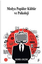 Medya Popüler Kültür ve Psikoloji - Okur Kitaplığı