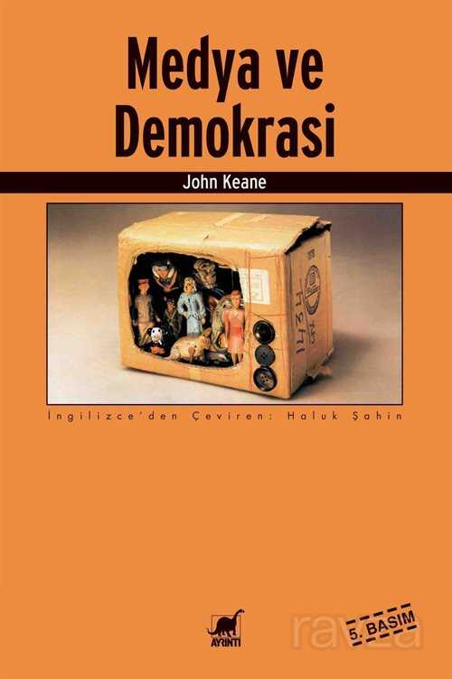 Medya Ve Demokrasi - Ayrıntı Yayınları