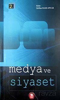 Medya ve Siyaset - 1