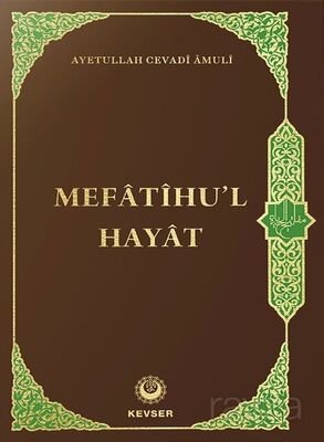 Mefatihul Hayat (Arapça Kaynaklı) - 1
