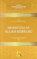 Mehafetullah Allah Korkusu - Medine Yayıncılık