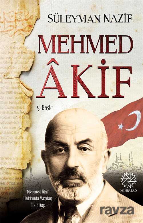 Mehmed Akif - Mihrabat Yayınları