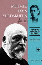 Mehmed Emin Yurdakul'un Bütün Şiirleri - Ötüken Neşriyat