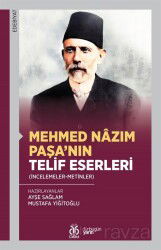 Mehmed Nazım Paşa'nın Telif Eserleri (İncelemeler-Metinler) - DBY Yayınları