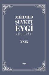 Mehmed Şevket Eygi Külliyatı - MŞE