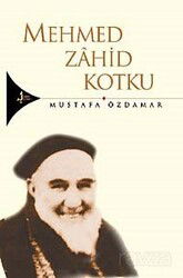 Mehmed Zahid Kotku - Kırk Kandil