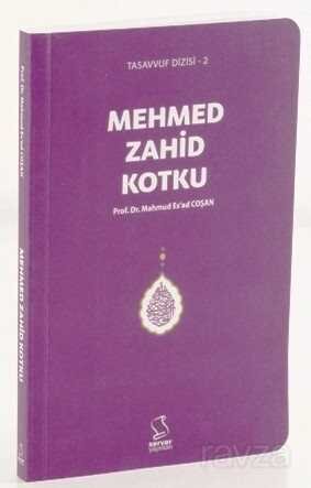 Mehmed Zahid Kotku (Cep Boy) - 6