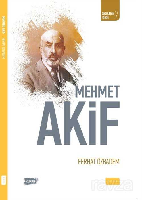 Mehmet Akif - Sude Yayınları