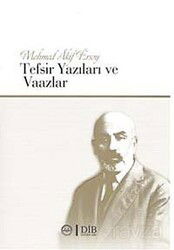 Mehmet Akif Ersoy Tefsir Yazıları ve Vaazlar - Diyanet İşleri Başkanlığı