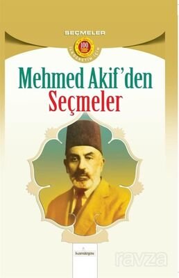 Mehmet Akif'den Seçmeler - 1