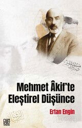 Mehmet 'Akif'te Eleştirel Düşünce - Palet Yayınları (Konya)