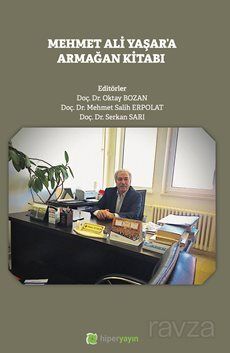 Mehmet Ali Yaşar'a Armağan Kitabı - 1