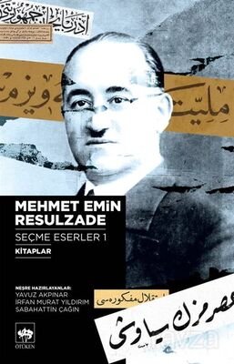 Mehmet Emin Resulzade Seçme Eserleri 1 - 1