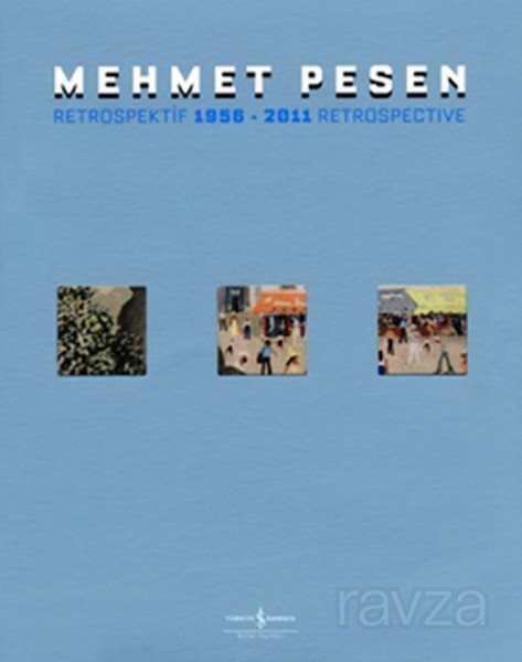 Mehmet Pesen Retrospektif - İş Bankası Yayınları