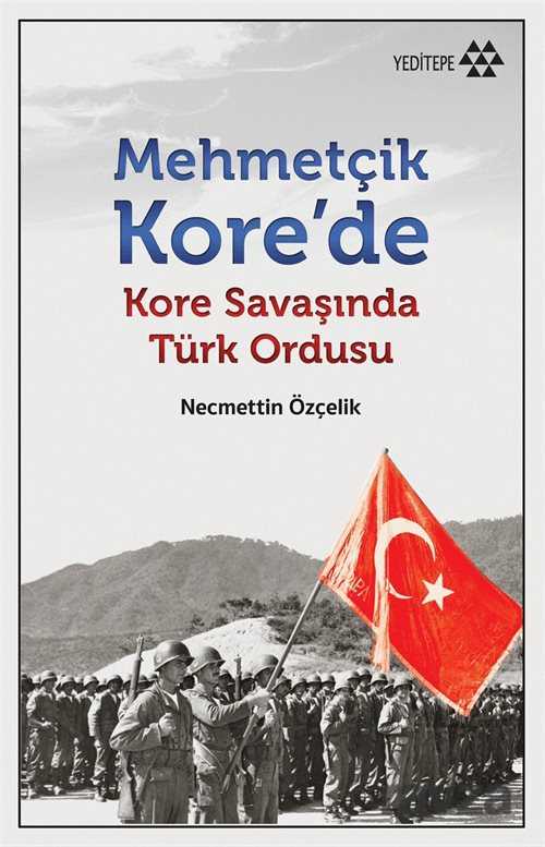 Mehmetçik Kore'de - Yeditepe Yayınevi