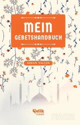 Mein Gebetshandbuch (Benim Namaz El Kitabım) - Çelik Yayınevi