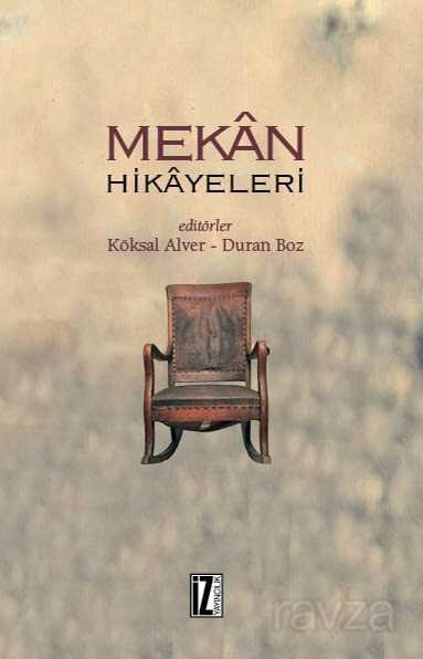 Mekan Hikayeleri - İz Yayıncılık