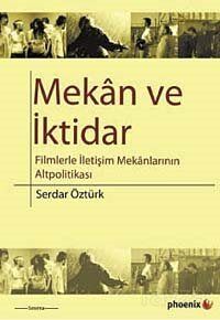 Mekan ve İktidar - 1