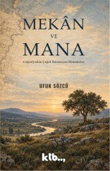Mekan ve Mana - KTB Yayınları