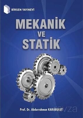 Mekanik ve Statik - 1