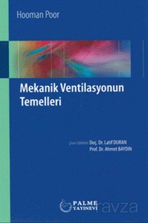 Mekanik Ventilasyonun Temelleri - Palme Yayıncılık