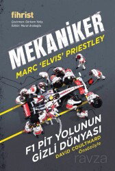 Mekaniker: F1 Pit Yolunun Gizli Dünyası - Fihrist Kitap