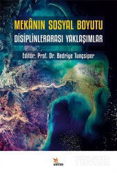 Mekanın Sosyal Boyutu - Kriter Basım Yayın Dağıtım