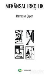 Mekansal Irkçılık - Aram Yayınları