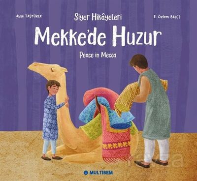 Mekke'de Huzur - 1