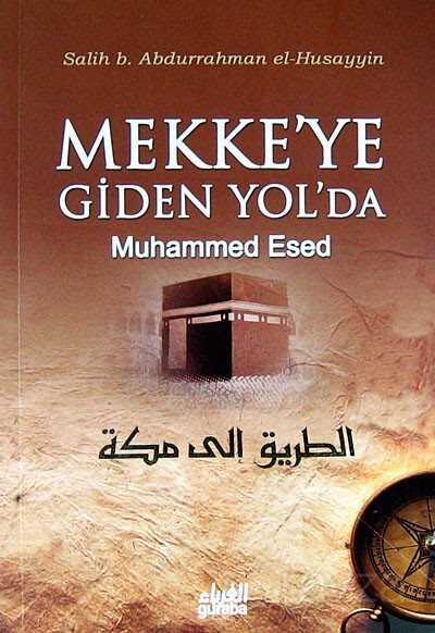 Mekke’ye Giden Yolda Muhammed Esed (Cep Boy) - Guraba Yayınları