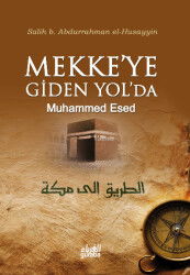Mekke’ye Giden Yolda Muhammed Esed (Cep Boy) - Guraba Yayınları