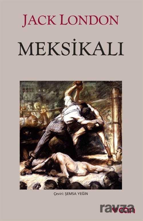 Meksikalı - Can Yayınları