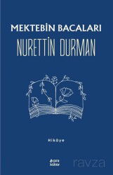 Mektebin Bacaları - Çıra Yayınları