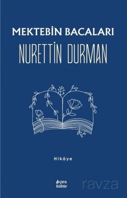 Mektebin Bacaları - 1