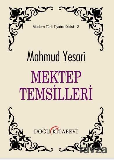 Mektep Temsilleri - Doğu Kitabevi