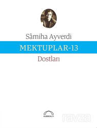Mektuplar 13 - Kubbealtı Neşriyat