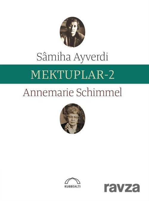 Mektuplar 2 - Kubbealtı Neşriyat