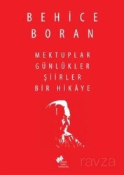 Mektuplar Günlükler Şiirler Bir Hikaye - TÜSTAV (T. Sosyal Tarih Vakfı) Yayınları