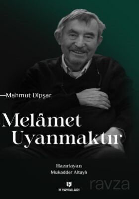 Melamet Uyanmaktır - 1