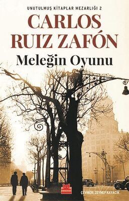 Meleğin Oyunu / Unutulmuş Kitaplar Mezarlığı 2 - 1