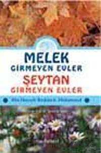 Melek Girmeyen Evler - Şeytan Girmeyen Evler - Uysal Yayınları (İstanbul)
