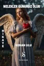 Melekler Günahsız Olur - Son Adım Yayıncılık