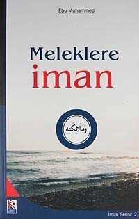 Meleklere İman - Beyaz Karınca Yayınları