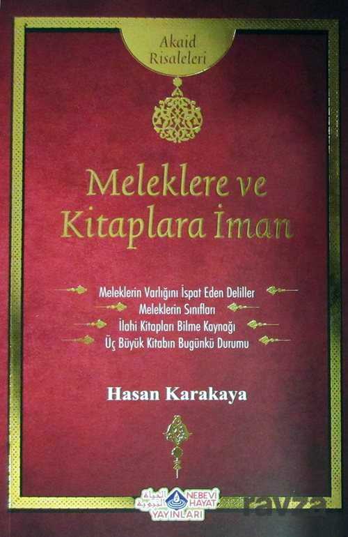 Meleklere ve Kitaplara İman / Akaid Risaleleri - Nebevi Hayat Yayınları
