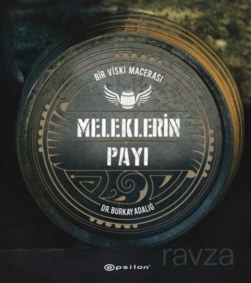 Meleklerin Payı - Epsilon Yayınları