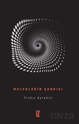 Meleklerin Şarkısı - İz Yayıncılık