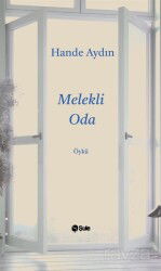 Melekli Oda - Şule Yayınları